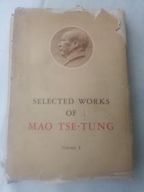 SELECTED WORKS OF MAO TSE-TUNG  Volume I 毛泽东选集 第一卷