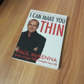 I CAN MAKE YOU THIN