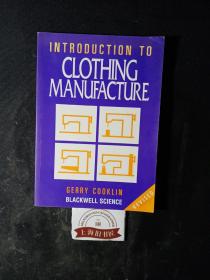 INTRODUCTION TO CLOTHING MANUFACTURE