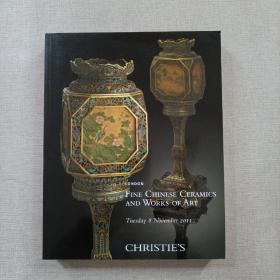 CHRISTIE'S  FINE CHINESE  CERAMICS  AND WORKS OF ART 伦敦佳士得2011年11月秋季拍卖会 精美的中国瓷器及工艺品 （厚册）