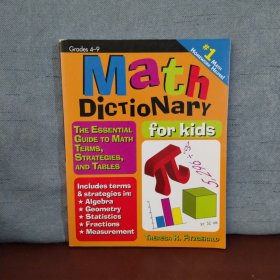 Math Dictionary for Kids The Essential Guide to Math Terms, Strategies, and Tables【英文原版】