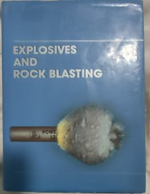 炸药与岩石爆破explosives and rock blasting