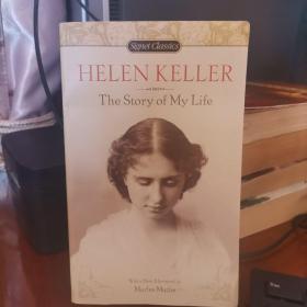 Helen Keller   The Story of My Life  (海伦·凯勒自传，英文原版)