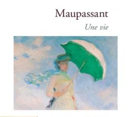 Une Vie 一生 莫泊桑经典小说Henri René Albert Guy de Maupassant 法语阅读 法语学习