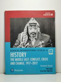 History The Middle East : Conflict, Crisis and Change, 1917-2012  Study Book Edexcel International GCSE(9-1)  （中东）英文原版书