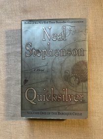 Quicksilver (The Baroque Cycle) 怪人 尼尔·斯蒂芬森【亚瑟·克拉克奖获奖作品。英文版精装初版毛边本，无酸纸印刷】裸书1.5公斤重