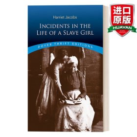 Incidents in the Life of a Slave Girl[一个女奴的生平记事]