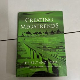 Creating Megatrends：The Belt and Road