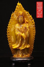 精品田黄石(尚均作)“背光观世音菩萨”佛像摆件 尺寸：高38cm宽18cm 重6.4斤