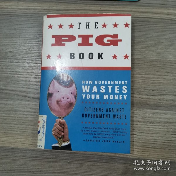 The Pig Book :How Government Wastes Your Money