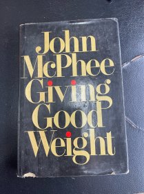 GIVING GOOD WEIGHT 精装本