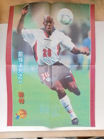 足球明星海报：《足球俱乐部》1997年第23期海报 前锋系列之一——赖特、凯撒斯劳滕的王牌——斯福扎