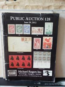 Michael Rogers Inc.  Knowledge · Integrity · Service （PUBLIC AUCTION 128  June 29, 2012）