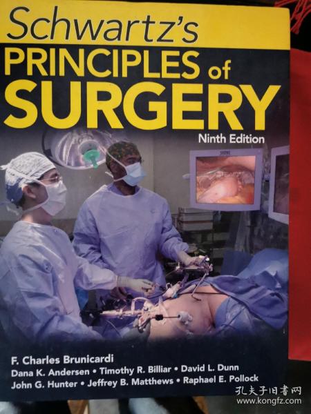 施瓦茨外科学（第9版） [Schwartz\'s Principles of Surgery(ninth Edition)精装