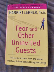 Fear and Other Uninvited Guests