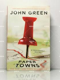 约翰·格林《纸镇》Paper Towns by John Green（美国文学）英文原版书