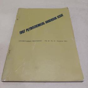 1967 PETROCHEMICAL HANDBO0K ISSUE 1967年石油化工手册