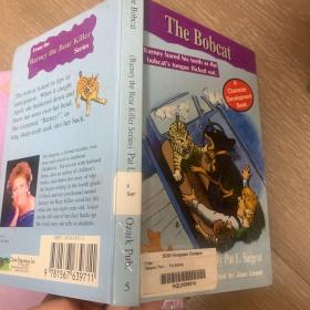 英文原版现货The Bobcat Barney the Bear Killer Series Book 5山猫巴尼熊杀手系列第5本