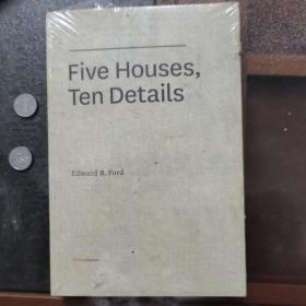 Five Houses, Ten Details