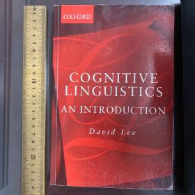 Cognitive linguistics an introduction David lee semantics semiology meaning culture language thought 认知语言学英文原版 铜版纸