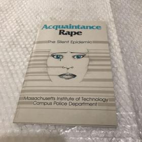 Acquaintance Rape - The Silent Epidemic