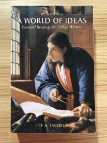 A WORLD OF IDEAS SIXTH EDITION ESSENTIAL READINGS FOR COLLEGE WRITERS世界思想 第六版