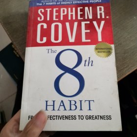 The 8th Habit: From Effectiveness to Greatness 第八种习惯