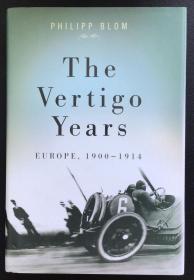 Philipp Blom《The Vertigo Years: Europe, 1900-1914》