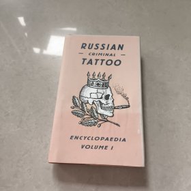 Russian Criminal Tattoo Encyclopaedia Volume I