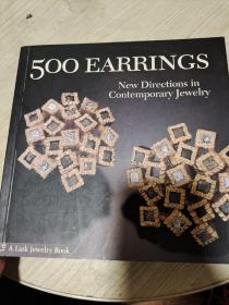 500 Earrings：New Directions in Contemporary Jewelry (Lark Jewellery)
