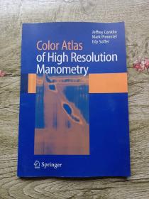 Color Atlas of High Resolution Manometry