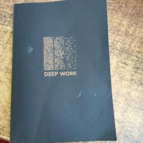 DEEP WORK