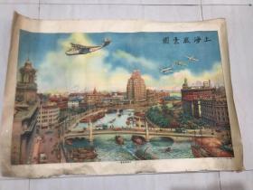 民国老画片，上海风景图，76*53(cm)孔网唯一作品