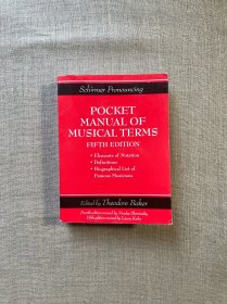 Schirmer Pronouncing: Pocket Manual of Musical Terms, 5th Edition 席尔默音乐术语手册 第五版【英文版，小开本】