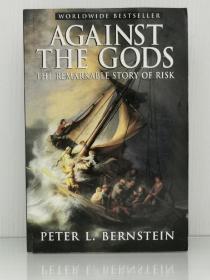 《与众神为敌：风险的历史》Against the Gods: The Remarkable Story of Risk by Peter L. Bernstein（经济史）英文原版书