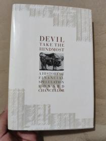 Devil Take the Hindmost：A History of Financial Speculation