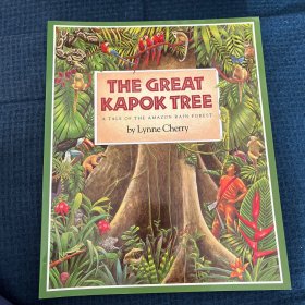 The Great Kapok Tree: A Tale of the Amazon Rain