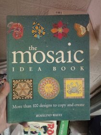 THE MOSAIC IDEA BOOK