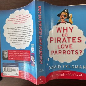 Why Do Pirates Love Parrots?: An Imponderables (R) Book (Imponderables Books)