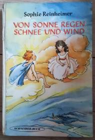 VON SONNE REGEN SCHNEE UND WIND