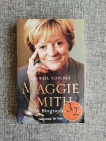 【英文原版】Maggie Smith: A Biography 英国女演员《玛吉·史密斯传记》。正版书。多平台同时推送，看好请及时下单。