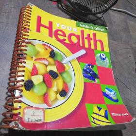 Teacher's Edition YOUR Health （英文原版）