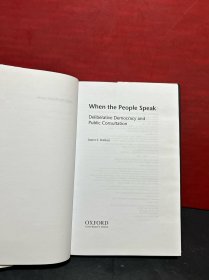 When the People Speak：Deliberative Democracy and Public Consultation（附光盘）全品