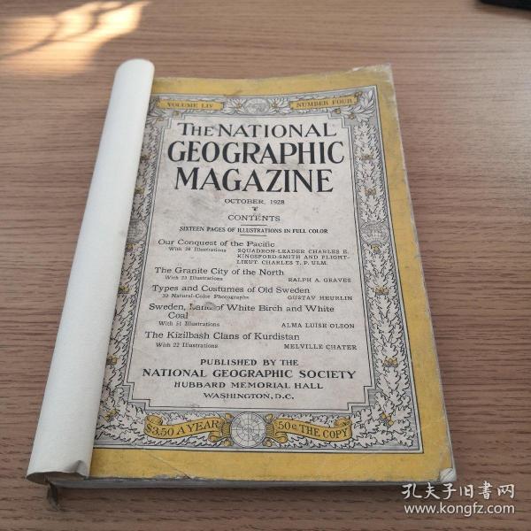 THE NATIONAL GEOGRAPHIC
MAGAZINE  美国国家地理 1928  10 征服太平洋   北方花岗岩城  旧瑞典  古斯塔夫 .霍林  
  阿尔玛 路易斯 奥尔森    库尔德斯坦克孜勒巴什部族和梅尔维尔·查特