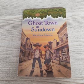 Ghost Town at Sundown (Magic Tree House #10)神奇树屋系列10：日落下的鬼城