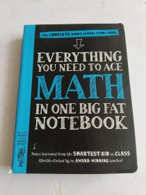 Everything You Need to Ace Math in One Big Fat Notebook：The Complete Middle School Study Guide