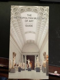 THE METROPOLITAN MUSEUM OF ART GUIDE