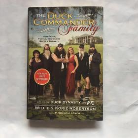 The Duck Commander Family: How Faith, Family, and Ducks Built a Dynasty