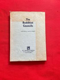 The Buddhist Councils 佛教理事会