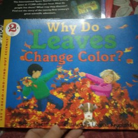 Why Do Leaves Change Color?树叶为什么变颜色？ 英文原版